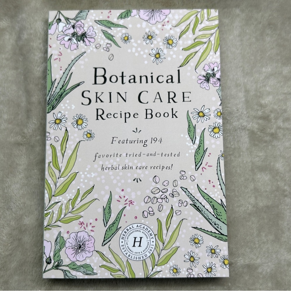Botanical Skin Care Recipe Book (Paperback or Softback) New